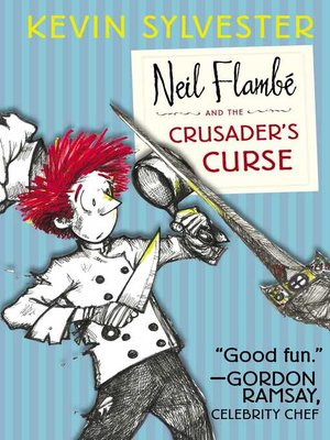 cover image of Neil Flambé and the Crusader's Curse